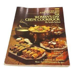 Woman's Day Crêpe Cookbook Sylvia Schur